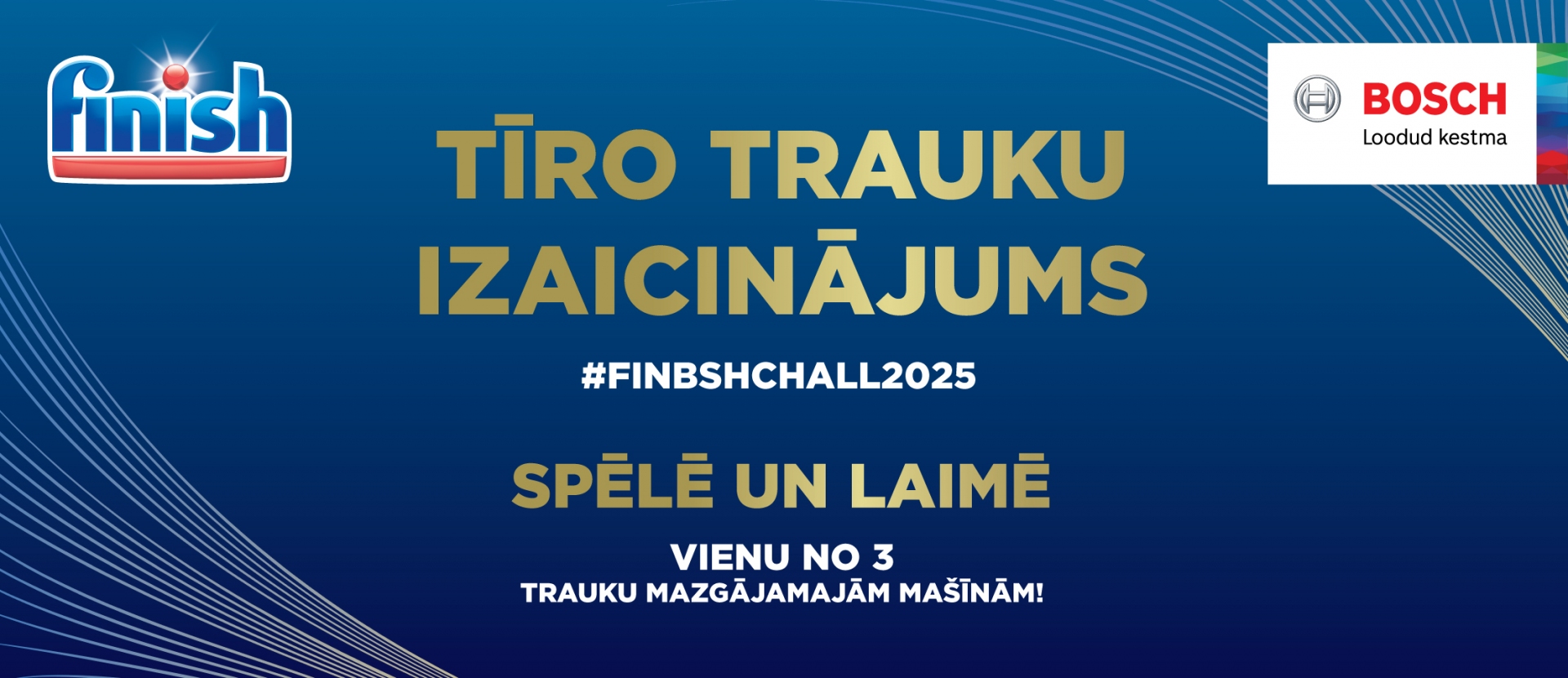 Piedalies Finish & Bosch tīro trauku izaicinājumā 
